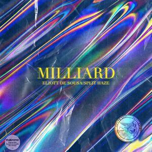 Milliard (feat. Split Haze)