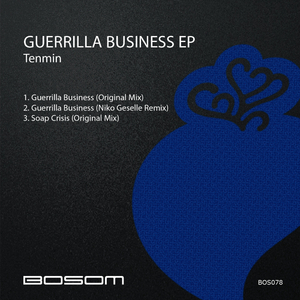 Guerrilla Business (Niko Geselle Remix)