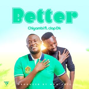 Better (feat. Clap DK)