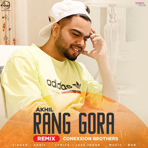 Rang Gora (Remix)