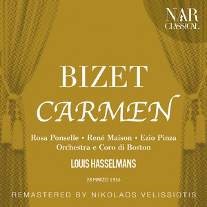 Carmen, GB 9, IGB 16, Act I:"Avec la garde montante" (Garçons, Moralès, José, Zuniga)