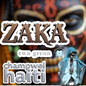 Zaka Twa Grenn champwel