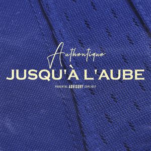 Jusqu'à l'aube
