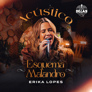 Esquema Malandro (Acústico)