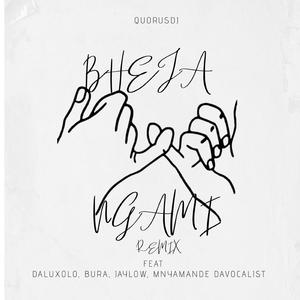 Bheja Ngami(vocal mix) (feat. Daluxolo, Bura, JayLow & Mnyamande Davocalist)