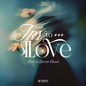 Try To Love