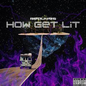 How Get Lit - Beau495 (MIX BY ZACCUR)