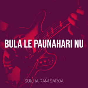 Bula Le Paunahari Nu