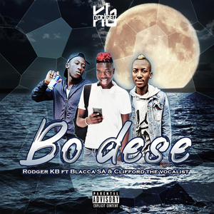 Bo'Desse (feat. Blacca SA & Clifford the Vocalist)