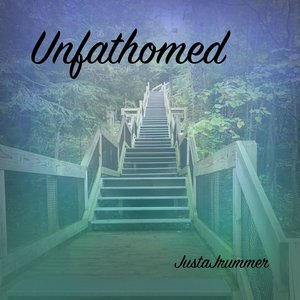 Unfathomed