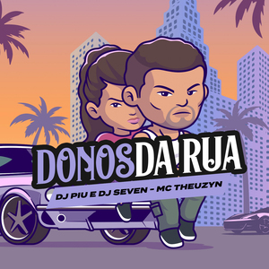 Donos da Rua