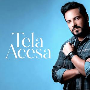 Tela Acesa