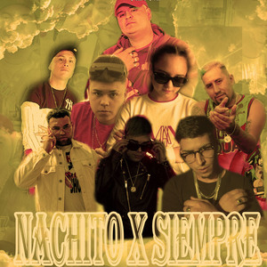 Nachito X Siempre