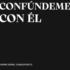 Confúndeme Con El
