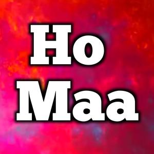 Ho Maa