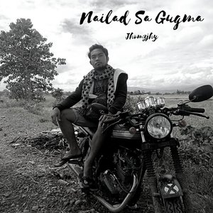 Nailad Sa Gugma