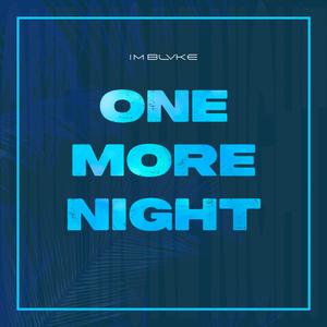 One More Night