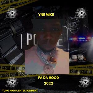 Fa Da Hood