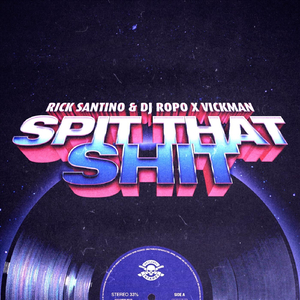 Spit That Shit