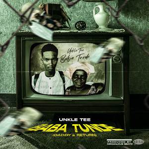 Baba Tunde (Daddy's Return)