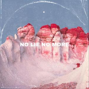 No lie