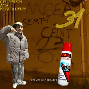 ÇELİMSİZİM AMA KUSURLUYUM (Çakmak Gazı Tedariği)