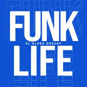 Funk Life