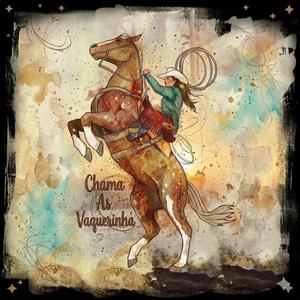 Chama As Vaquerinha