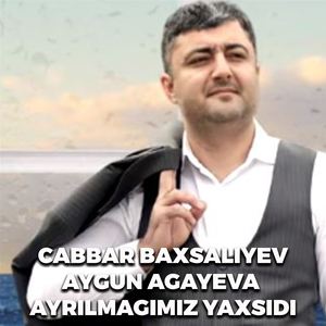 Ayrilmagimiz Yaxsidi