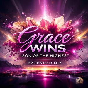 Grace Wins (Extended Mix)