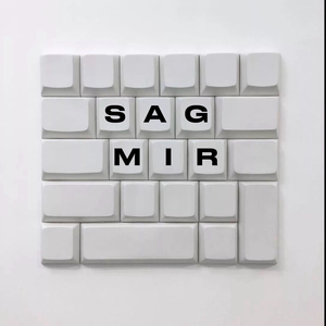 Sag Mir
