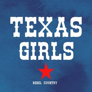 Texas Girls