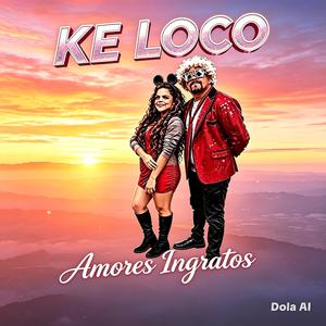 Amores Ingratos