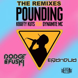 Pounding (Dodge & Fuski Remix)