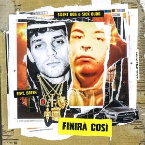 Finirà Così (feat. Bresh)