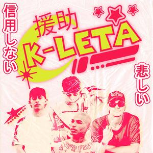 K-LETA (feat. Thiago García, Cryxnxx & Skorpion YF)