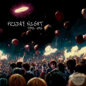 friday night
