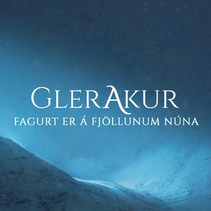 Fagurt Er Á Fjöllunum Núna