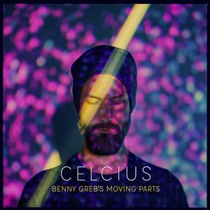 Moving Parts - Celcius