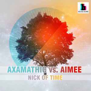Nick Of Time (Axamathic Radio Remix)