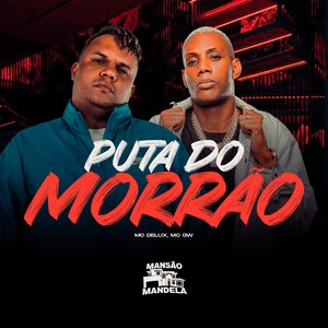Puta do Morrão (feat. DJ Vr Beat)