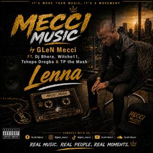 Lenna (feat. Dj Bhora, Witcho11, Tshepo Drogba & TP the Mash)