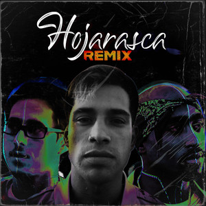Hojarasca (Remix)