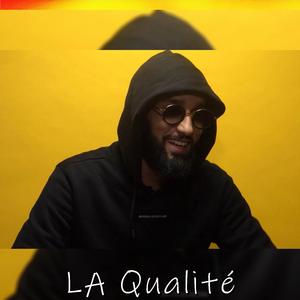La Qualité
