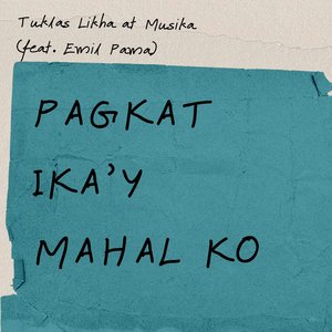 Pagkat Ika'y Mahal Ko