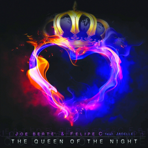 The Queen of the Night (Joe Berte Radio Edit)