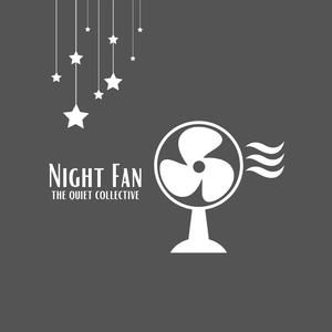 Night Fan (Pt. 9)