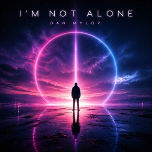 I'm Not Alone