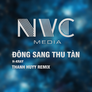 Đông Sang Thu Tàn Beat (Thanh Huyy Remix)