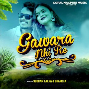 Gawara Nhi Re